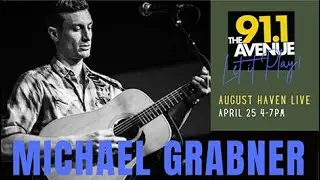 August Haven Live with Michael Grabner
