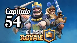 Clash Royale Cap 54 #clashroyale #clashroyaleshorts #supercell #supercellgames #supercellgaming