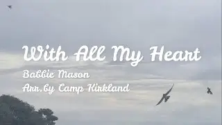 With All My Heart (Offertory song by CYAF)