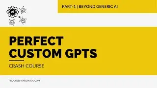 Ep. 1 of 6 - Beyond Generic AI - Custom GPT Crash Course