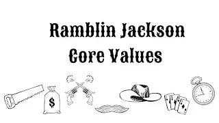 Do You Share Ramblin Jackson's Core Values?