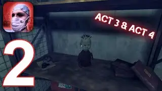 Psyroom: Horror Of Reason - Gameplay Walkthrough Part 2 - Act 3 & Act 4 [Android]