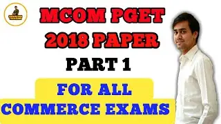 Mcom PGET 2018 exam Part 1 Karnatak University Dharwad. For all commerce exams.