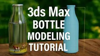 3ds Max Bangla Tutorial |  3ds Max Bottle Modeling & Rendering Tutorial | Part 01