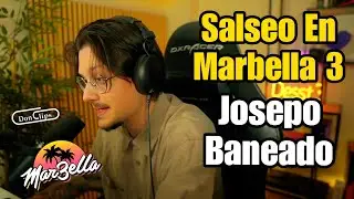 DESS SALSEO en MARBELLA 3, Sorprendido Por El BANEO de JOSEPO de La SERIE, Factos