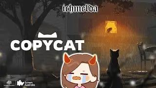 POV: MENJADI KUCING - Copycat