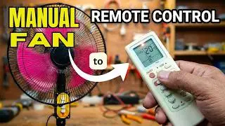 Convert your electric fan to remote control @MakCyberTutorialChannel 