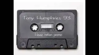 Tony Humphries 1993 House Nation