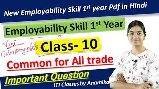 New Employability Skill 1st year class-10_Nimi Based important question for exam 2023 | ITI CBT Exam