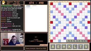 IRL TOURNAMENT GAME ANALYSIS: WORD CUP 2025 - ST. LOUIS, MO | !wordcup !standings !quackle