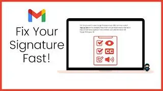 6 Gmail Signature Mistakes You're Making Right Now