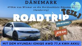 ROADTRIP NACH DÄNEMARK MIT DEM HYUNDAI IONIQ 5 TEIL 1