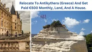 Relocate To Antikythera (Greece) And Get Paid &euro;500 Monthly, Land, And A House.