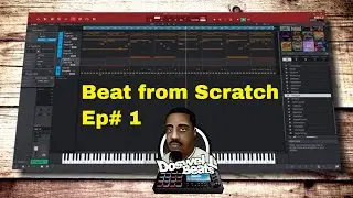 Doswellbeats making a beat from scratch Ep#1 MPC 2.10