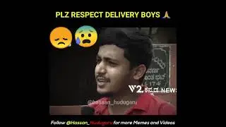 Respect for delivery boys