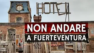⚠️ FUERTEVENTURA: l'isola da NON scegliere! ⚠️ Tutta la verità e quello che devi sapere...#corralejo