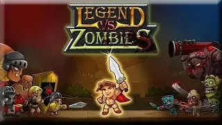 Legend vs Zombies - Android Gameplay HD