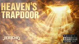 Heaven&rsquo;s Trapdoor &ndash; Christian Trap Worship | JERICHO MUSIQ Music Video