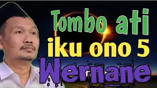 Ngaji Gus Baha _ Tombo Ati iku ono limo ing wernane