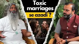 Toxic Marriages se Azadi? | Ft. Yaahoo Baba | Devendra Mohan | Divorce Cases | Relationship Issues