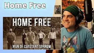 Guitarist Reacts to Home Free - Man of Constant Sorrow (Acapella Group Reaction)