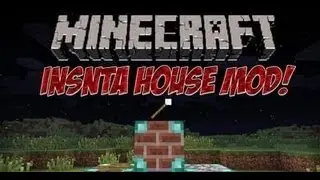 Обзор модов #3 (Быстрые,красивые постройки) (Insta house mod)