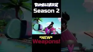 Rumbleverse | Leaked *Weapons*! | Season 2