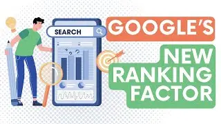 What is Google&rsquo;s New LSA Ranking Factor?