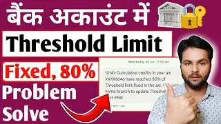 (014)-Cumulative credits in your a/c XXXXXXXX have reached 80% of Threshold limit fixed