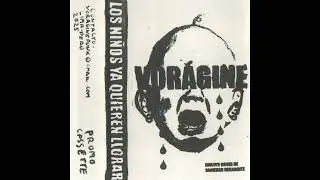 Vor&aacute;gine - Los ni&ntilde;os ya quieren llorar (single)(2025)[Rawpunk]