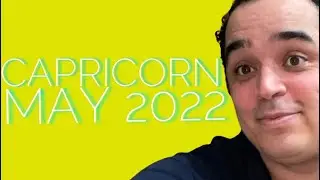 Capricorn! They Want YOU To FORGIVE Them! Will You? May 2022