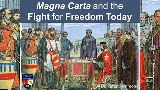Magna Carta and the Fight for Freedom Today