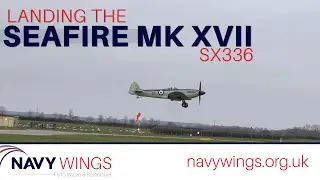 Landing The Seafire MK XVII