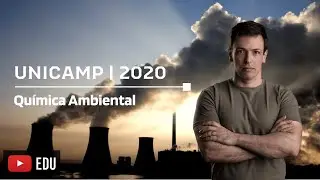 Questão UNICAMP/2020 - Química Ambiental