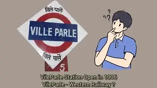 History of VileParle Station😯