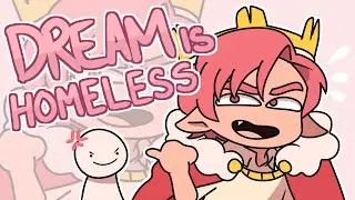 Dream is Homeless | Animatic [DREAMSMP]