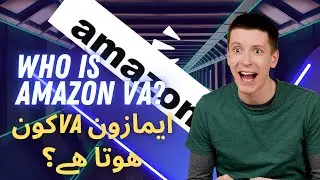 Amazon VA/Amazon Virtual Assistant/Who is VA?