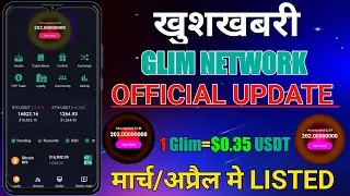 GLIM NETWORK price 1 Glim = $0.35 usdt | glim Network New update | glim price