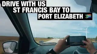 TIME-LAPSE DRIVE FROM ST FRANCIS BAY TO PORT ELIZABETH DRIVE WITH US (GO PRO HERO 7 BLACK TIME-WRAP)