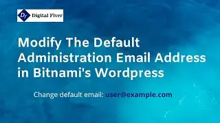 Modify default Administration Email Address in Bitnami's Wordpress in Google Cloud Platform