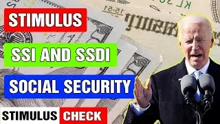 STIMULUS CHECK UPDATE - Stimulus Check For Social Security Recipients & Seniors 2021-2022