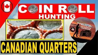 Coin Roll Hunting Canadian Quarters & Searching Some Bank Notes