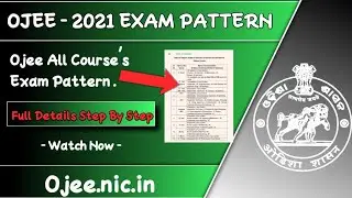 Ojee Exam Pattern 2021 || All Course's || Ojee 2021 || Full Details Step By Step || Job House