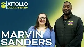 Attollo Professional Development Series: Marvin Sanders