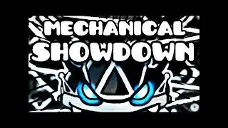[GEOMETRY DASH] Mechanical Showdown in 1587 attempts (MEDIUM DEMON) -- by Tongii