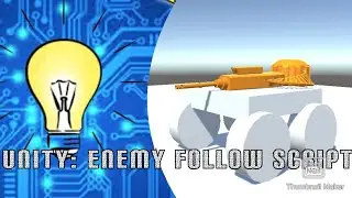 How To Unity :  Apply Enemy Follow Script