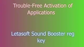 Downloading Letasoft Sound Booster: A Simple Tutorial