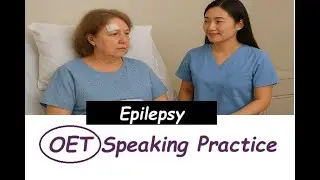 OET Speaking Practice - Epilepsy