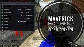 CS GO Mod Menu - Maverick/Undetected | Wall Hack/Aimbot/ESP/Trigger Bot | December 2019 |