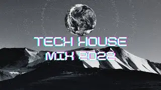 Tech House Mix 2022 | The Best of Tech House 2020 | BHARGAV